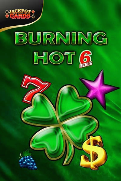 Okładka slotu Burning Hot 6 Reels w lobby Betrepublic Casino